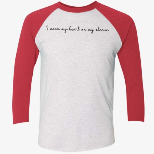 I Wear My Heart On My Sleeve Shirt, Hoodie, Sweatshirt, Women Tee $19.95 up het I Wear My Heart On My Sleev 9 1