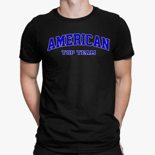 American Top Team Shirt, Hoodie, Sweatshirt, Women Tee