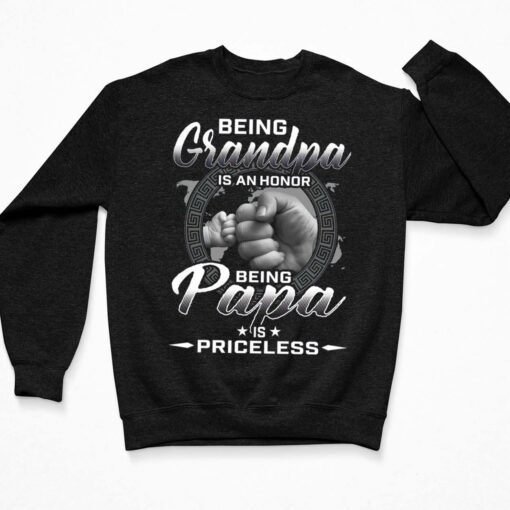 Being Grandpa Is An Honor Being Papa Is Princess Shirt, Hoodie, Sweatshirt, Women Tee $19.95