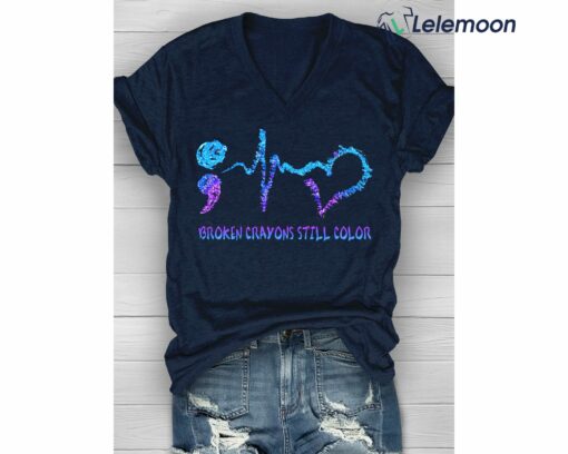 Broken Crayons Still Color Shirt $19.95