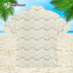Funny Tits Hawaiian Shirt $34.95