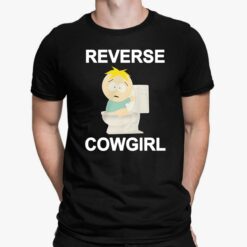 Butters Stotch Reverse Cowgirl Shirt, Hoodie, Sweatshirt, Women Tee