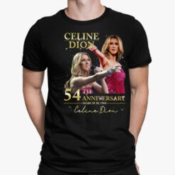 Celine Dion 54th Anniversary Shirt, Hoodie, Sweatshirt, Women Tee Celine Dion 54th Anniversary Shirt, Hoodie, Sweatshirt, Women Tee