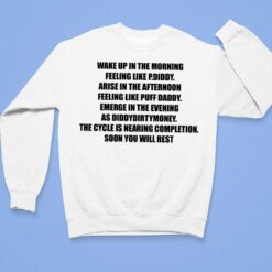 Wake Up In The Morning Feeling Like P Diddy Arise In The Afternoon Shirt, Hoodie, Sweatshirt, Women Tee $19.95