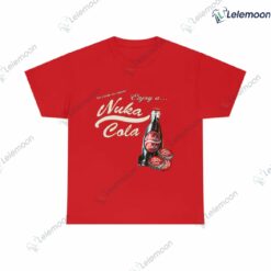 Enjoy A Nuka Cola Shirt