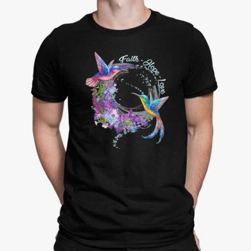 Faith Hope Loves Hummingbird Shirt, Hoodie, Sweatshirt, Women Tee
