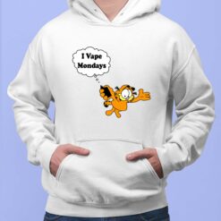 Garfield I Vape Mondays Shirt, Hoodie, Sweatshirt, Women Tee