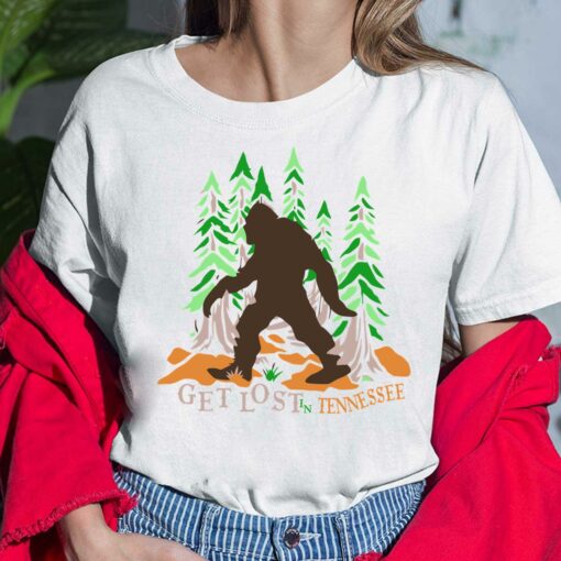 Get Lost In Tennessee Bigfoot Shirt, Hoodie, Sweatshirt, Women Tee