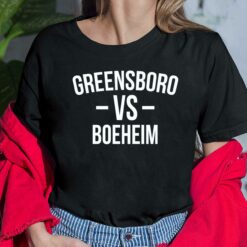 Greensboro Vs Boeheim Shirt, Hoodie, Sweatshirt, Women Tee