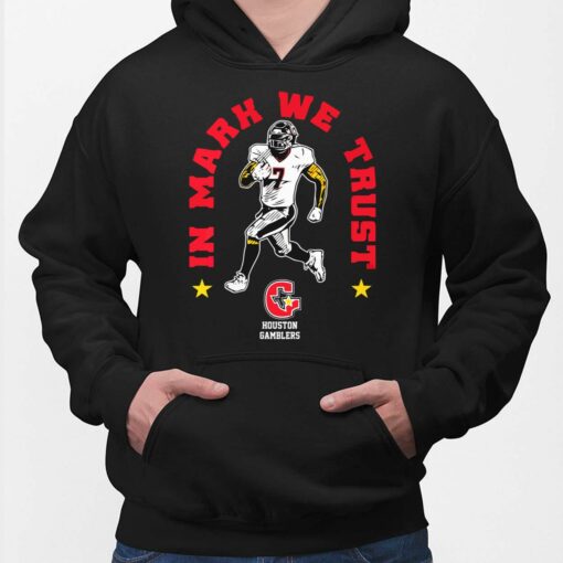 Houston Gamblers In Mark Thompson We Trust Shirt, Hoodie, Sweatshirt, Women Tee