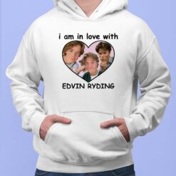 I Am In Love With Edvin Ryding Shirt, Hoodie, Sweatshirt, Women Tee