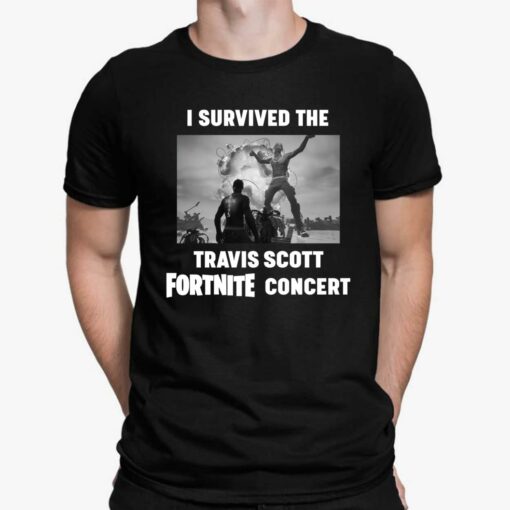 I Survived The Travis Scott Fortnite Concert Shirt, Hoodie, Sweatshirt, Women Tee