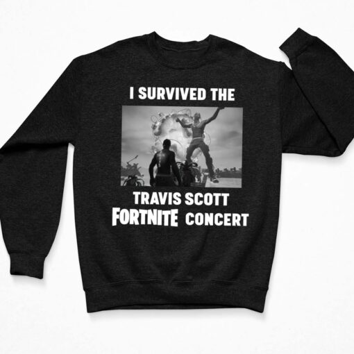 I Survived The Travis Scott Fortnite Concert Shirt, Hoodie, Sweatshirt, Women Tee $19.95