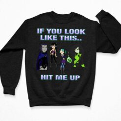 If You Look Like This Hit Me Up Goth Girl Shirt, Hoodie, Sweatshirt, Women Tee If You Look Like This Hit Me Up Goth Girl Shirt, Hoodie, Sweatshirt, Women Tee $19.95