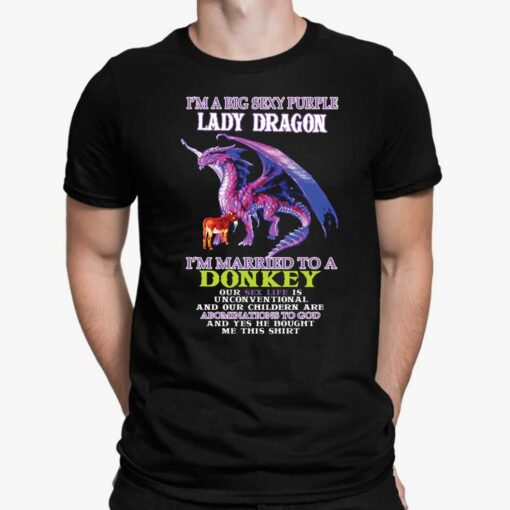 I'm A Big Sexy Purple Lady Dragon Shirt, Hoodie, Sweatshirt, Women Tee