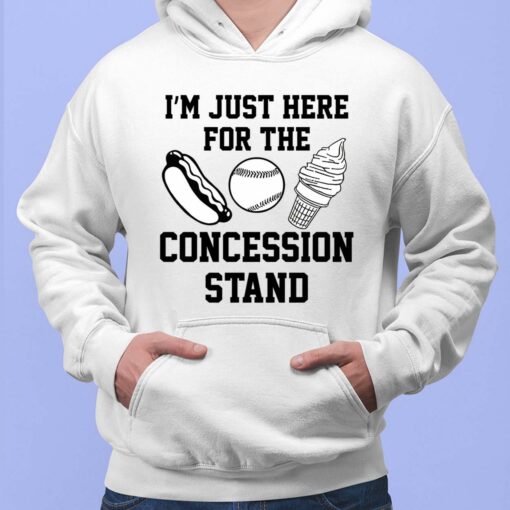 I’m Just Here For The Concession Stand Shirt, Hoodie, Sweatshirt, Women Tee