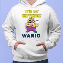 It's My Birthday Wario Shirt, Hoodie, Saweatshirt, Women Tee