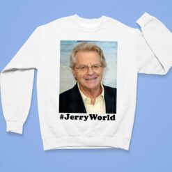 Jerry World Shirt, Hoodie, Sweatshirt, Women Tee $19.95