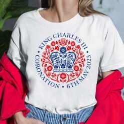 King Charles III Coronation 6th May 2023 Shirt, Hoodie, Sweatshirt, Women Tee