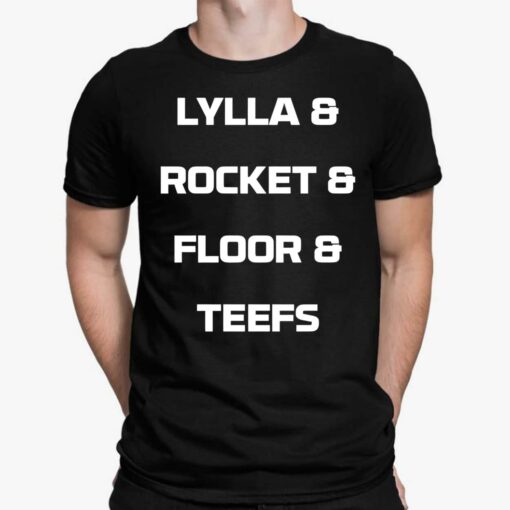 Lylla And Rocket And Floor And Teefs Shirt, Hoodie, Saweatshirt, Women Tee