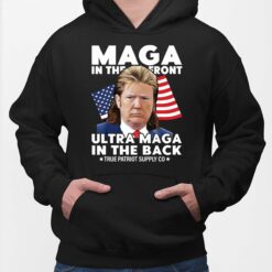 Maga In The Front Ultra Maga In The Back M*llet Tr*mp Shirt, Hoodie, Sweatshirt, Women Tee