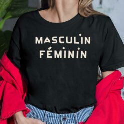 Masculin Feminin Shirt, Hoodie, Sweatshirt, Women Tee