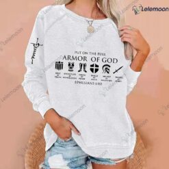 Put On The Full Armor Of God Cross Ephesians 6 10 Sweatshirt