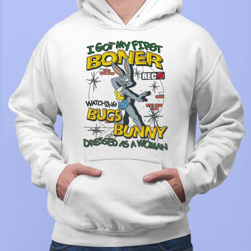 Rabbit I Got First Boner Watching Bugs Bunny Dressed As A Woman Shirt, Hoodie, Sweatshirt, Women Tee Rabbit I Got First Boner Watching Bugs Bunny Dressed As A Woman Shirt, Hoodie, Sweatshirt, Women Tee
