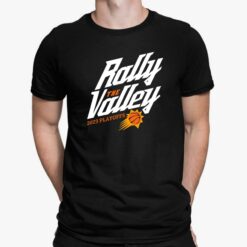 Rally The Valley 2023 Playoffs Shirt, Hoodie, Saweatshirt, Women Tee