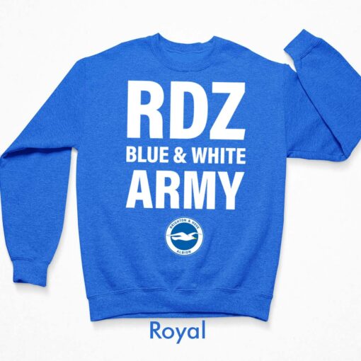 Rdz Blue And White Army Brighton And Hove Albion Shirt, Hoodie, Sweatshirt, Women Tee $19.95