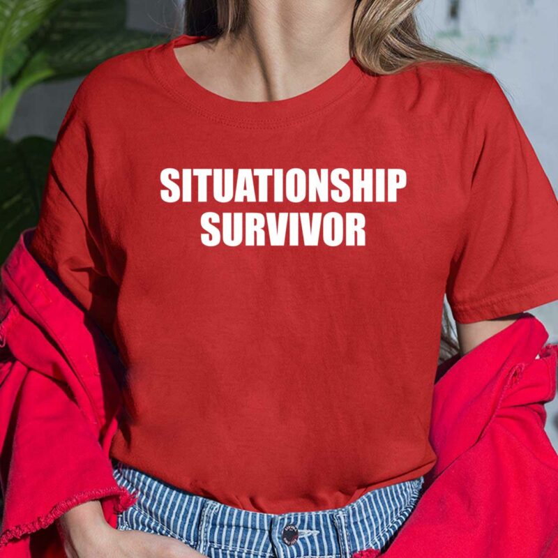 Situationship Survivor Shirt, Hoodie, Sweatshirt, Women Tee Situationship Survivor Shirt, Hoodie, Sweatshirt, Women Tee