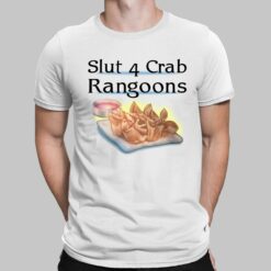 Slut 4 Crab Rangoons Shirt, Hoodie, Sweatshirt, Women Tee