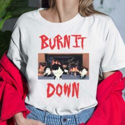 South Park Burn It Down Shirt, Hoodie, Saweatshirt, Women Tee