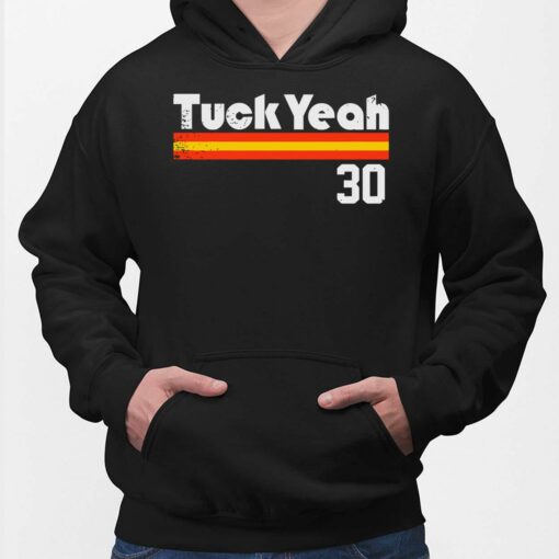 Tuck Yeah 30 Shirt, Hoodie, Sweatshirt, Women Tee