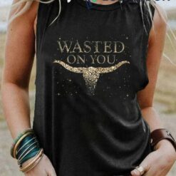 Women's Wasted On You Tank Shirt