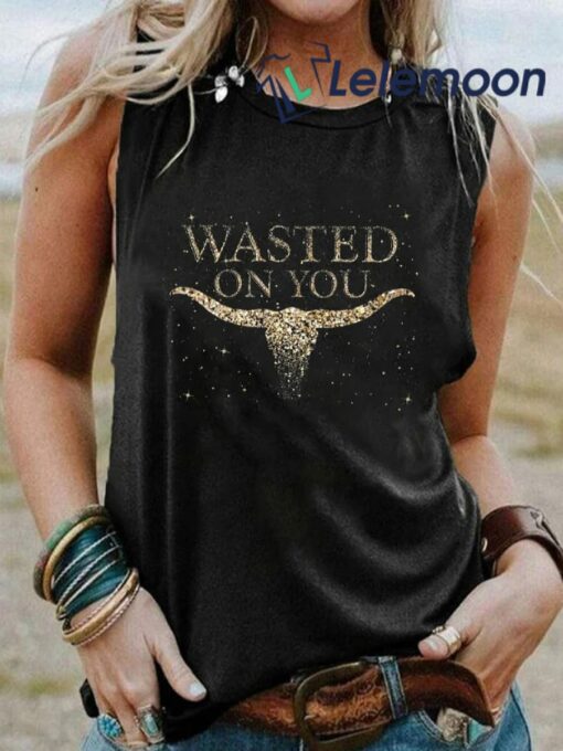 Women's Wasted On You Tank Shirt