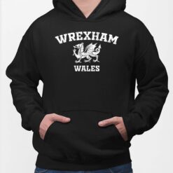 Wrexham Wales Shirt, Hoodie, Saweatshirt, Women Tee