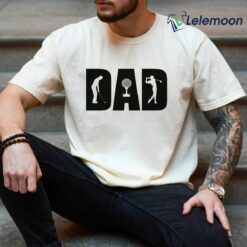 Dad Golf Fun Dad Shirt