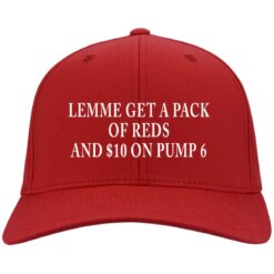 Lemme Get A Pack of Reds and $10 On Pump 6 Embroidery Hat $27.95