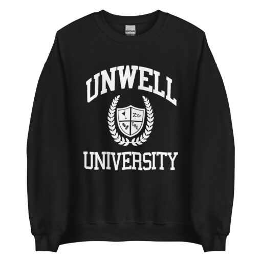 Call Her Daddy Unwell University sweatshirt