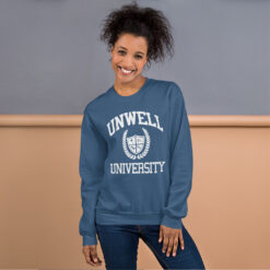 Call Her Daddy Unwell University sweatshirt