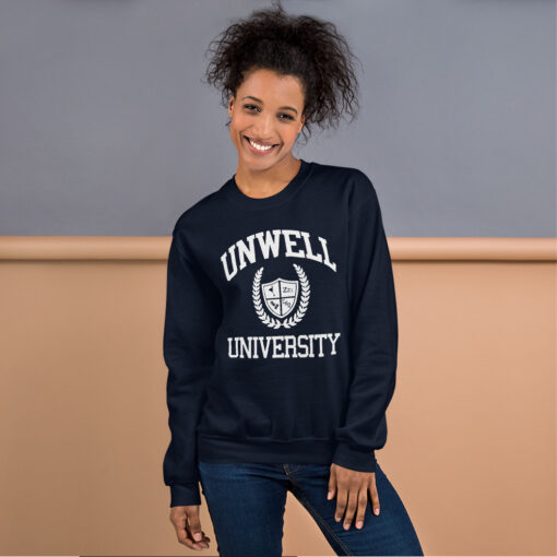 Call Her Daddy Unwell University sweatshirt