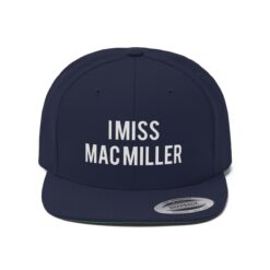 I Miss Mac Miller Hat