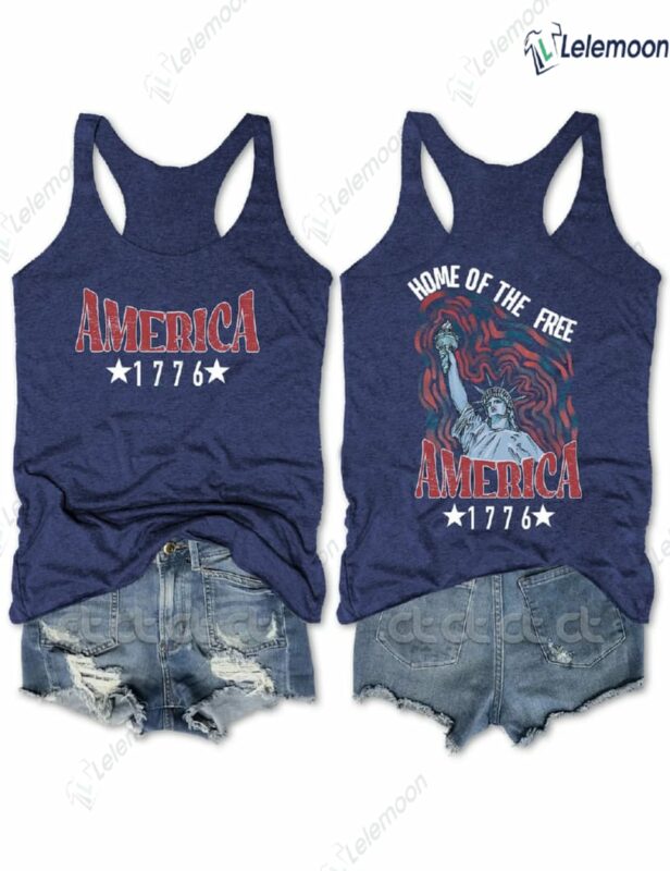 America 1776 Home Of The Free Tank Top America 1776 Home Of The Free Tank Top