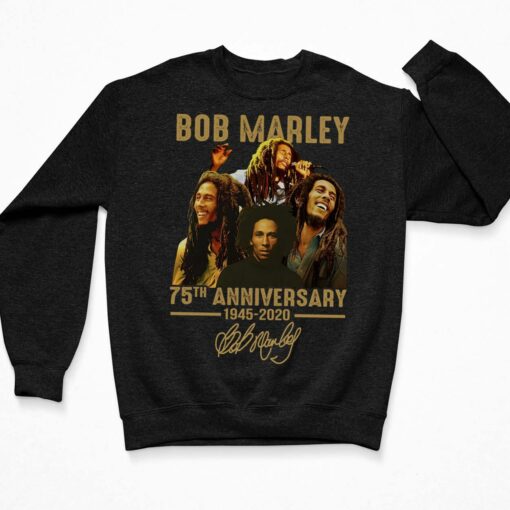Bob Marley 75th Anniversary 1945 2020 Shirt, Hoodie, Sweatshirt, Women Tee $19.95