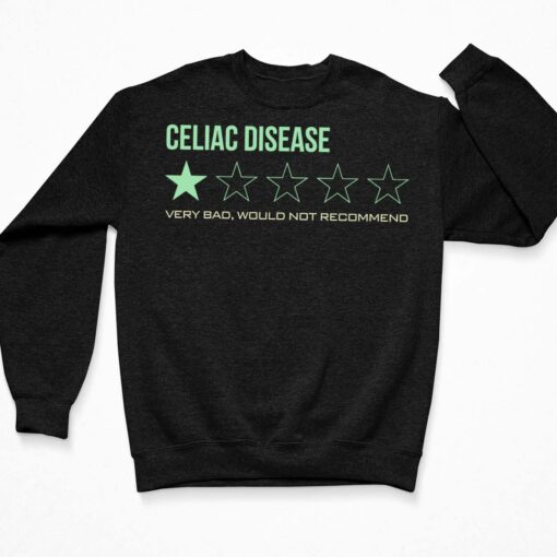 Celiac Disease 1 Star Shirt, Hoodie, Sweatshirt, Women Tee $19.95