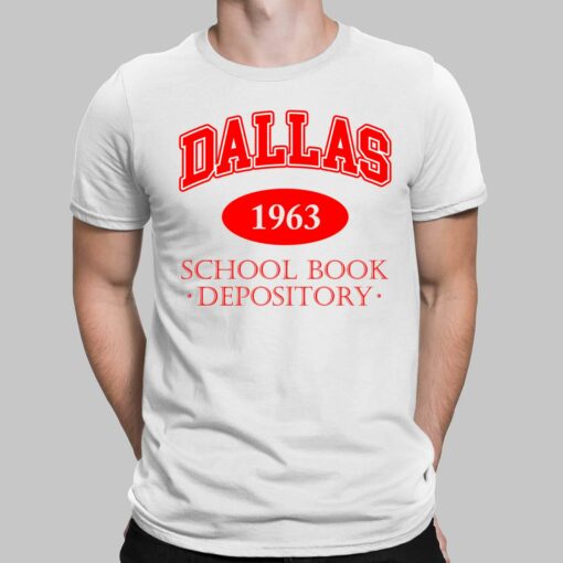 Dallas 1963 School Book Depository Shirt, Hoodie, Sweatshirt, Women Tee $19.95