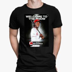 Elly De La Cruz Welcome To The Show Shirt, Hoodie, Sweatshirt, Women Tee