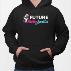 Future Motors Boater Shirt, Hoodie, Sweatshirt, Women Tee