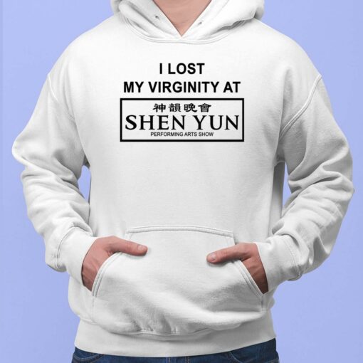 I Lost My Virginty At Shen Yun Shirt, Hoodie, Sweatshirt, Women Tee